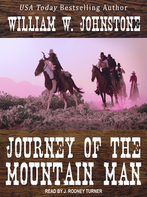 cover image of Journey of the Mountain Man
